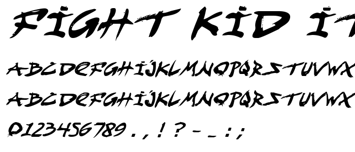 Fight Kid Italic font